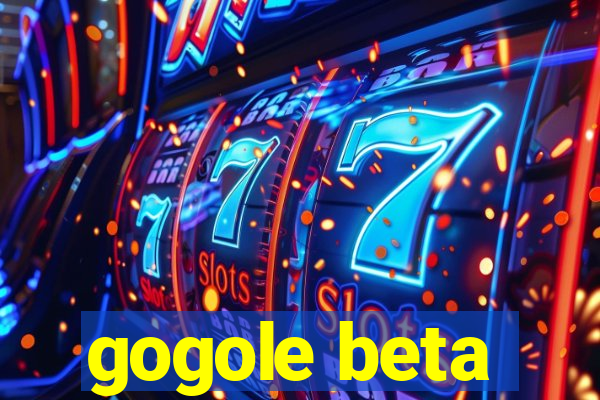 gogole beta