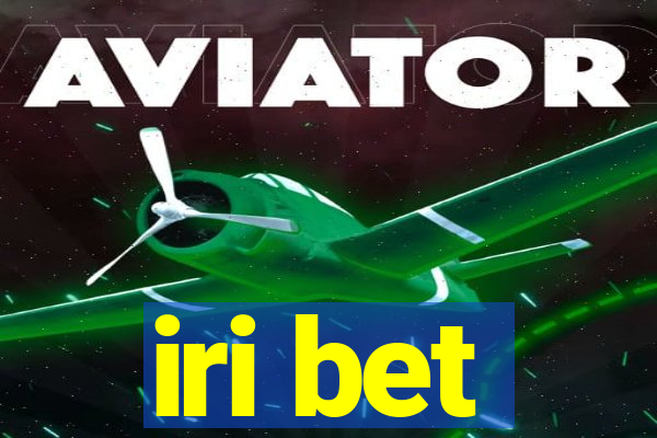 iri bet