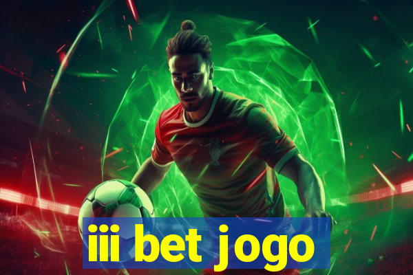 iii bet jogo