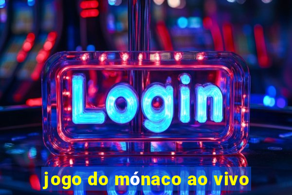 jogo do mónaco ao vivo