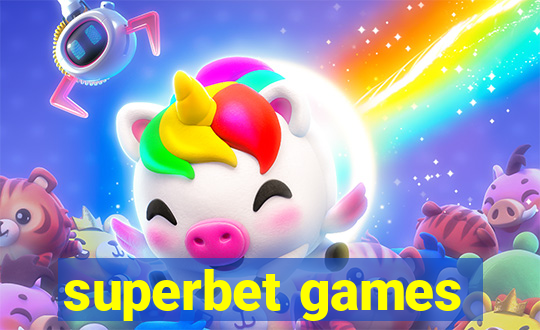 superbet games