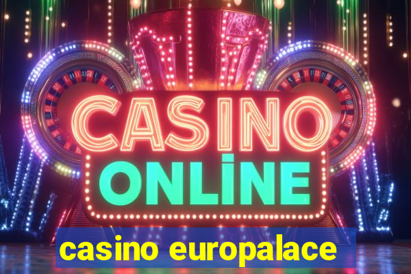 casino europalace