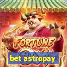 bet astropay