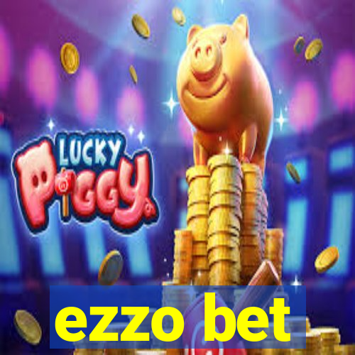 ezzo bet