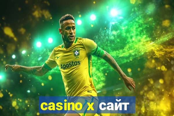 casino x сайт