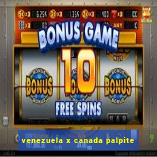 venezuela x canada palpite