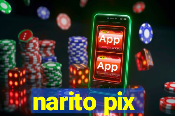 narito pix