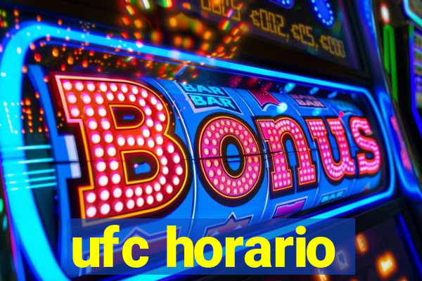 ufc horario