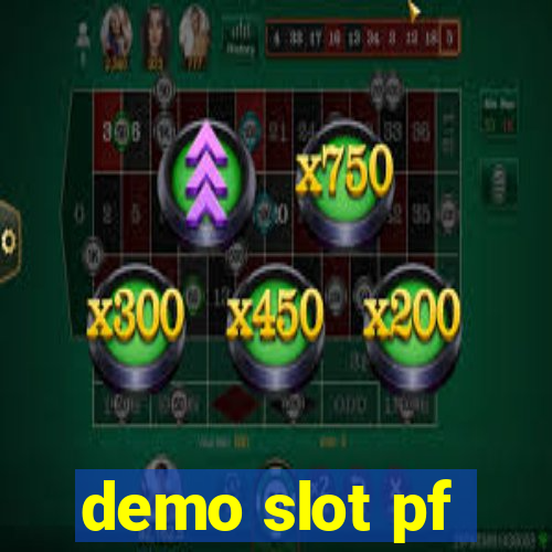 demo slot pf