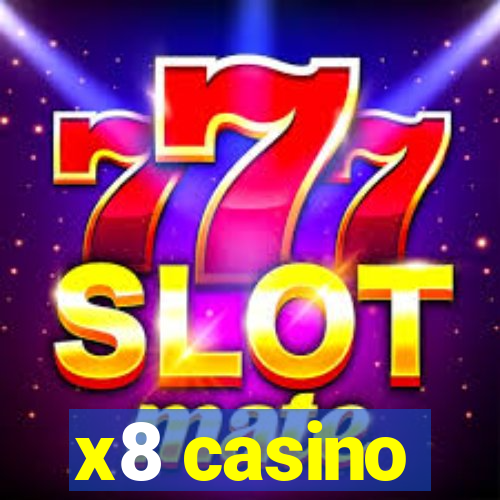 x8 casino