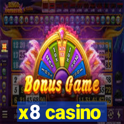 x8 casino