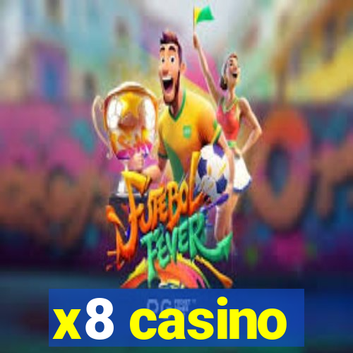 x8 casino