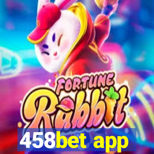 458bet app