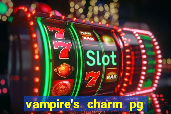 vampire's charm pg slot png