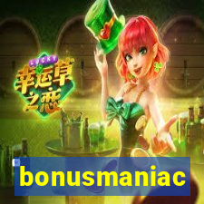 bonusmaniac