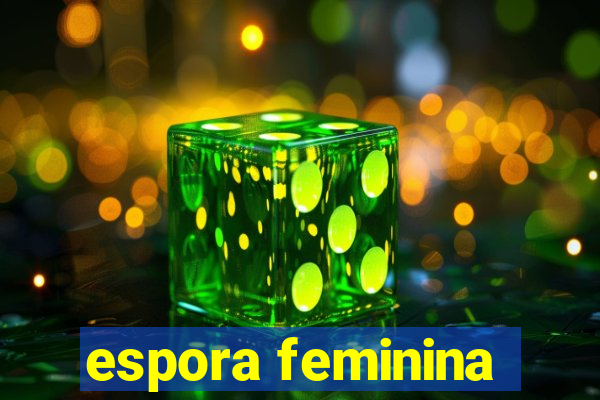 espora feminina