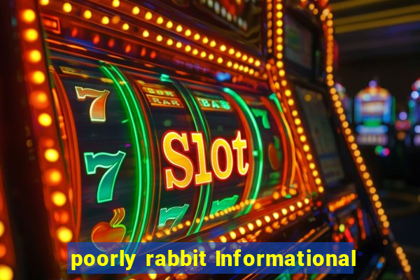 poorly rabbit Informational