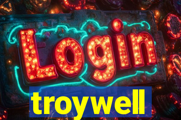 troywell