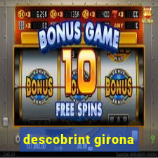 descobrint girona