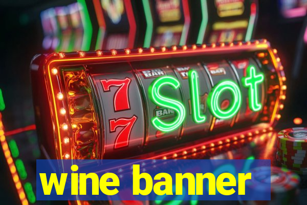 wine banner