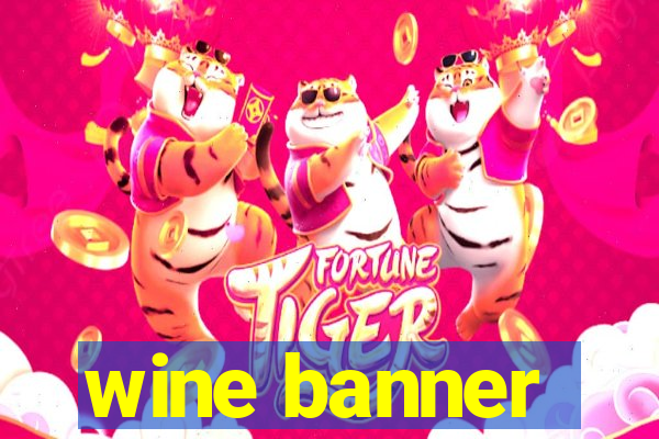 wine banner