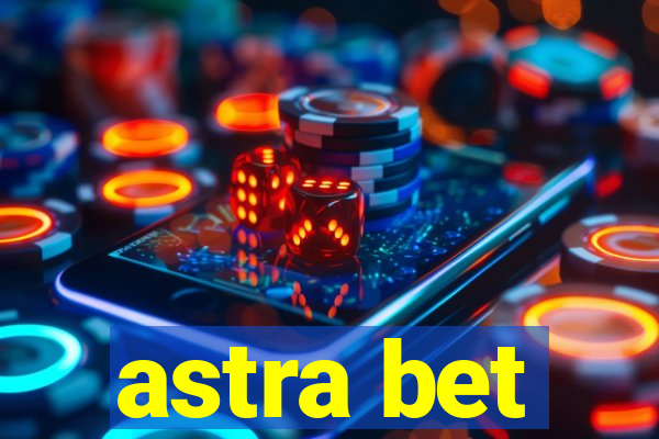 astra bet