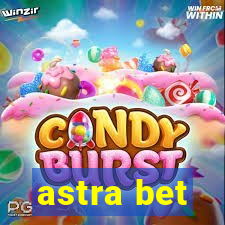 astra bet