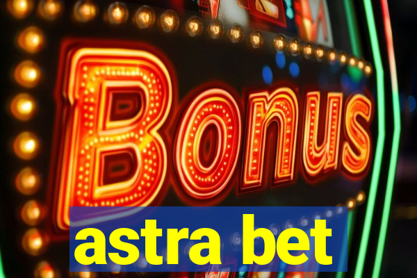 astra bet