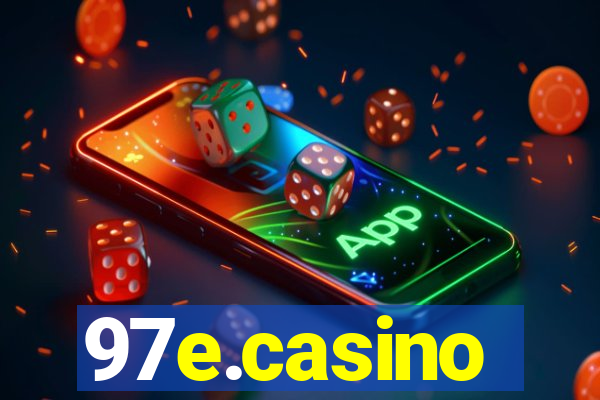 97e.casino