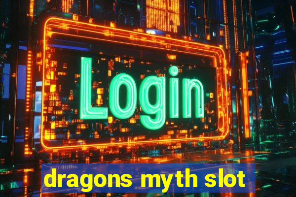 dragons myth slot