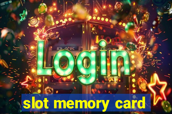 slot memory card