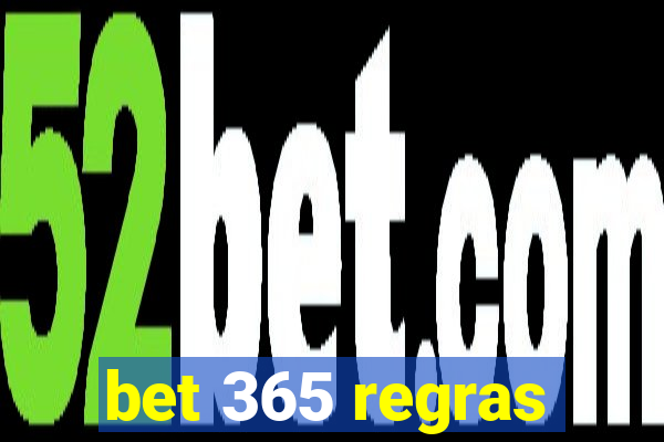 bet 365 regras