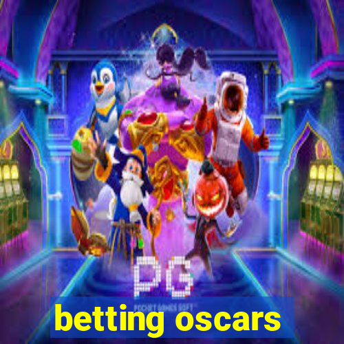 betting oscars