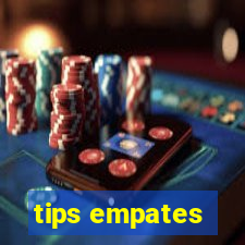 tips empates