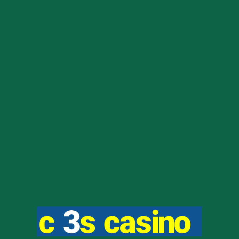 c 3s casino