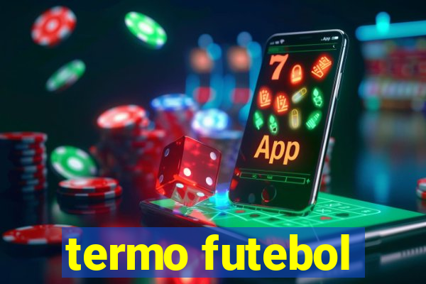 termo futebol