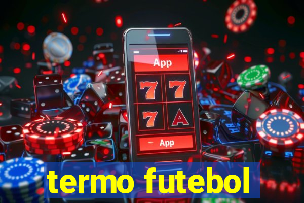 termo futebol