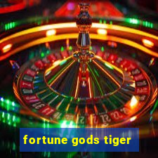 fortune gods tiger