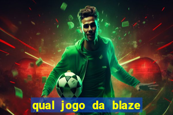 qual jogo da blaze ta pagando agora