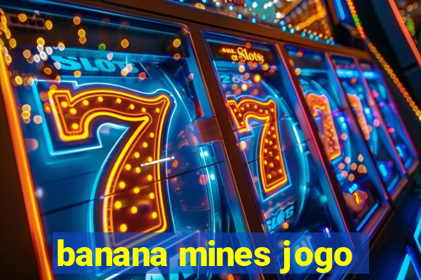 banana mines jogo