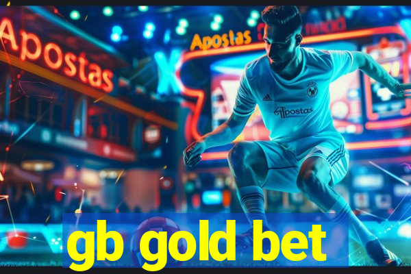 gb gold bet