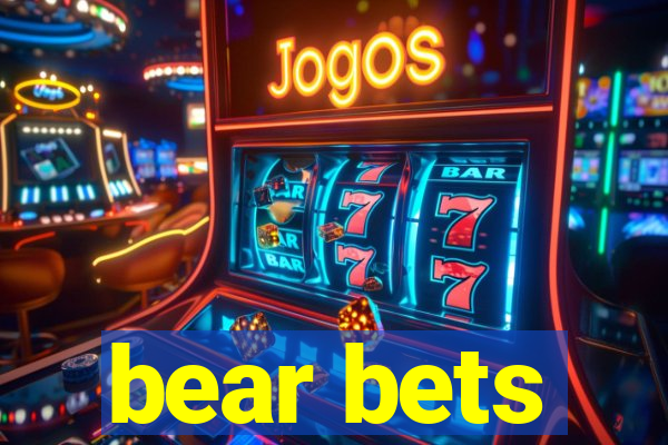 bear bets