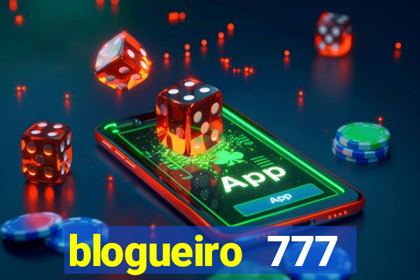 blogueiro 777 plataforma login