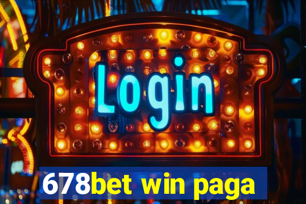 678bet win paga