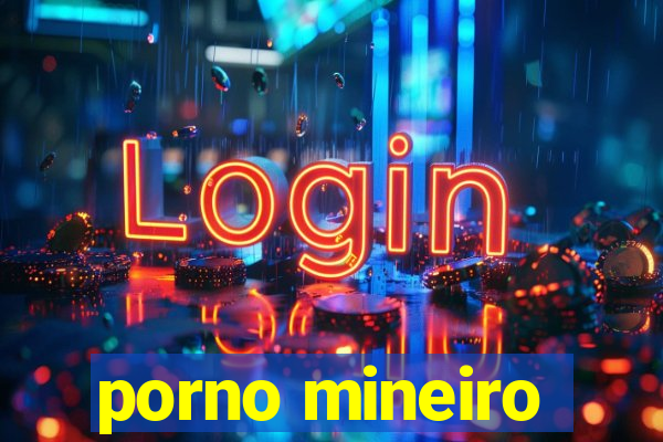 porno mineiro