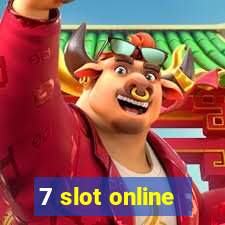 7 slot online