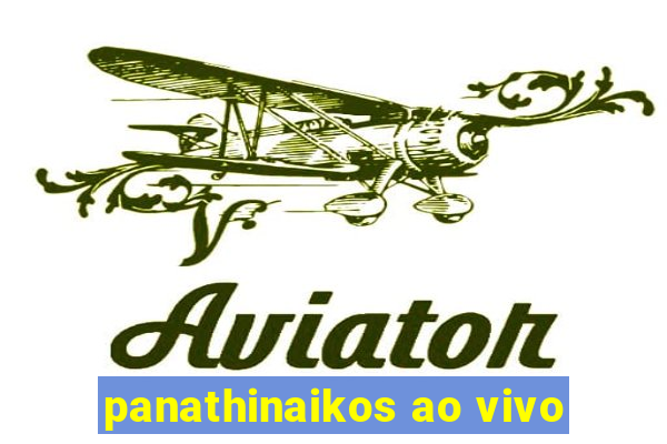 panathinaikos ao vivo