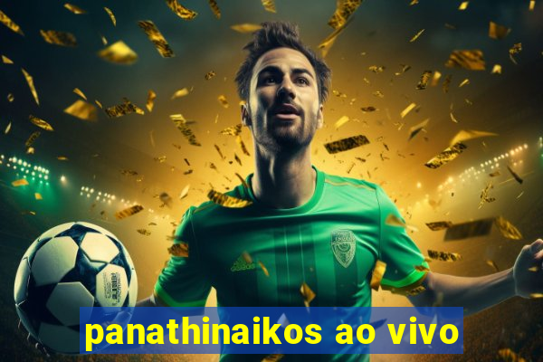 panathinaikos ao vivo