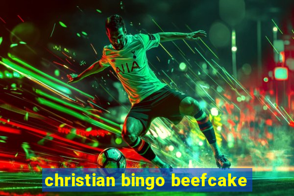 christian bingo beefcake