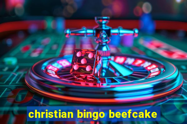 christian bingo beefcake